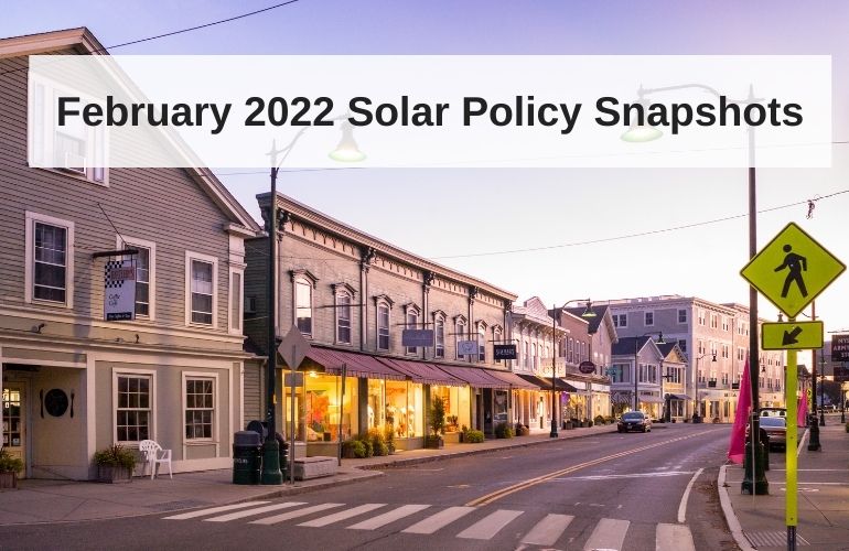 february policy snaps February solar policy snapshots